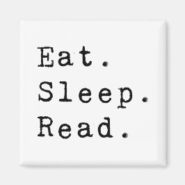 Eet. Slaap. Lees. Magneet