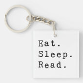 Eet. Slaap. Lees. Sleutelhanger (voorkant)