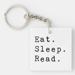 Eet. Slaap. Lees. Sleutelhanger
