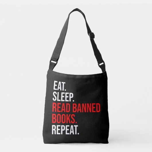 Eet. Slaap. Lees verboden boeken. Herhaal Crossbody Tas (Voorkant)