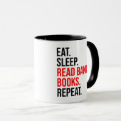 Eet. Slaap. Lees verboden boeken. Herhaal Mok (Voorkant rechts)