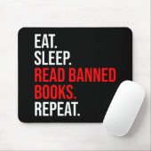 Eet. Slaap. Lees verboden boeken. Herhaal Muismat (Met muis)