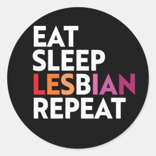 EET SLAAP LESBIEN HERHAAL T-Shirt Ronde Sticker