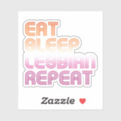 Eet Slaap Lesbienne Herhaal Sticker (Vel)
