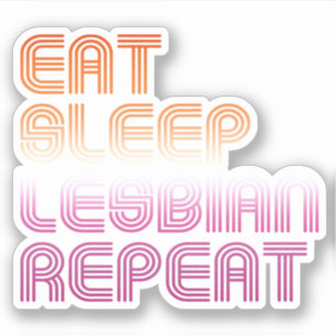 Eet Slaap Lesbienne Herhaal Sticker