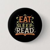 Eet slaap lezen, grappig lezen ronde button 5,7 cm (Voorkant)