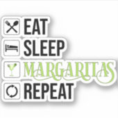 Eet Slaap Margaritas Herhaal Sticker (Voorkant)