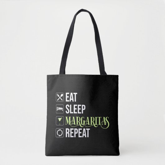 Eet Slaap Margaritas Herhaal Tote Bag (Voorkant)