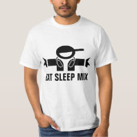 Eet Slaap Mix grappig t-shirt voor muziek DJ