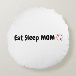 Eet Slaap Moeder Herhaal Moeders Liefde Rond Kussen