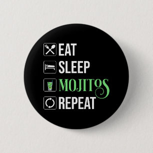 Eet Slaap Mojito's Herhaal Ronde Button 5,7 Cm
