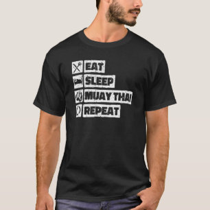 Eet Slaap Muay Thai Herhaal Koele Thaise Bokstrein T-shirt