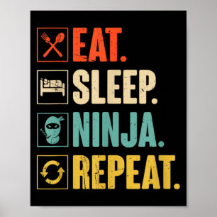 Eet Slaap Ninja Herhaal Grappige Martial Ninja Poster