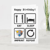 Eet, slaap, opdruk, herhaal verjaardagskaart 2 kaart (Voorkant)