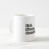 Eet. Slaap. Overleggen. Koffiemok (Voorkant links)
