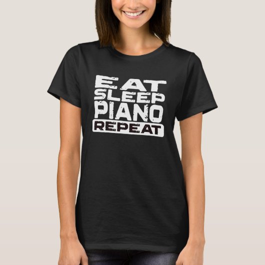Eet Slaap PIANO Herhalen T-shirt (Voorkant)