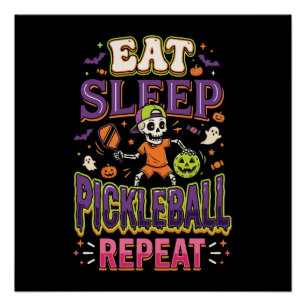 Eet Slaap Pickleball Herhaal Pickleball Perfect Poster