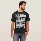 Eet Slaap Piercing Herhaal Grappig Piercing T-shirt (Voorkant volledig)