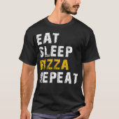 Eet slaap pizza t-shirt (Voorkant)