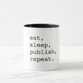 Eet, slaap, publiceer, herhaal - Koffie-mok Mok (Midden)
