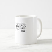 Eet. Slaap. Quantum Physics Koffiemok (Voorkant rechts)