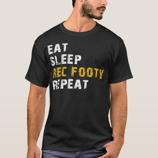 Eet slaap Rec dom T-shirt (Voorkant)
