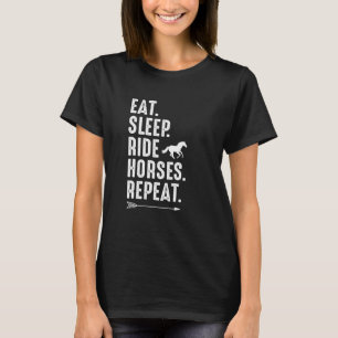 Eet Slaap Rijden Paarden Herhaal Paardenier Boer H T-shirt