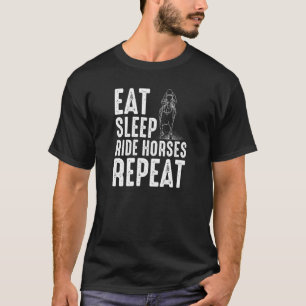 Eet slaap rit paarden herhalen motief voor paard e t-shirt
