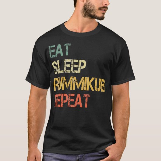 Eet Slaap Rummikub Herhaal Grappige Speler Spel Na T-shirt (Voorkant)