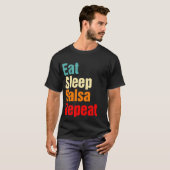 Eet Slaap Salsa Herhaal Grappige Ballroom Dance T-shirt (Voorkant volledig)