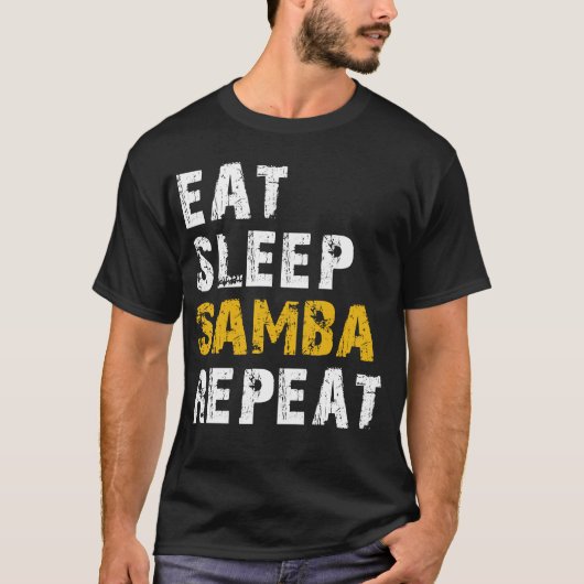 eet slaap samba t-shirt (Voorkant)