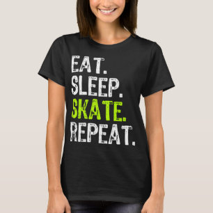 Eet Slaap Schaats Herhaal Schaatsen IJsrol F T-shirt
