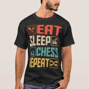 Eet Slaap Schaken Herhaal T-shirt