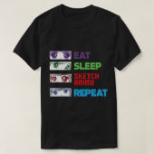 Eet Slaap Schets Anime Herhaal Schetsen Grappig An T-shirt (Design voorkant)