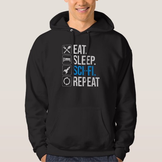 Eet slaap Sci-Fi Herhaal Hoodie (Voorkant)
