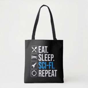 Eet slaap Sci-Fi Herhaal Tote Bag