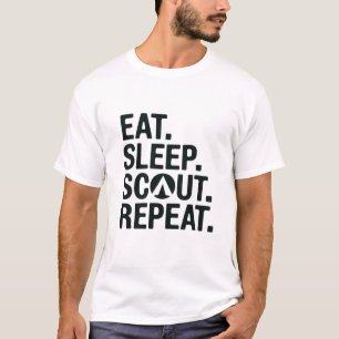 Eet. Slaap. Scout. Herhaal. T-shirt