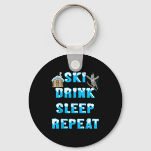 Eet Slaap Ski Drink Herhaal Sneeuw Wintersport Apr Sleutelhanger