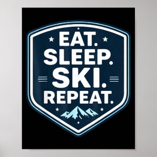 Eet slaap ski herhaal skiloper ski liefhebber cita poster
