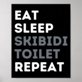 Eet Slaap Skibidi Toilet Herhaal Grappig Skibidi T Poster (Voorkant)
