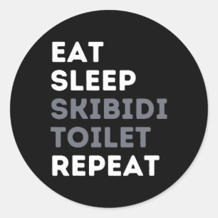 Eet Slaap Skibidi Toilet Herhaal Grappig Skibidi T Ronde Sticker