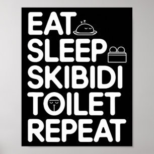 Eet Slaap Skibidi Toilet Herhaal Grappige Meme Poster