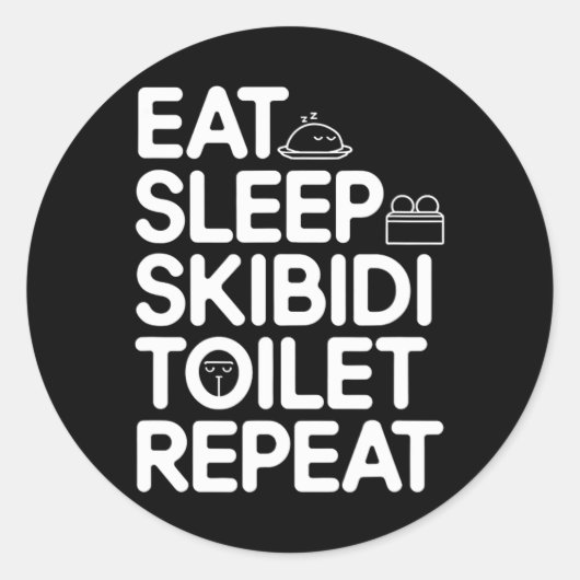 Eet Slaap Skibidi Toilet Herhaal Grappige Meme Ronde Sticker (Voorkant)