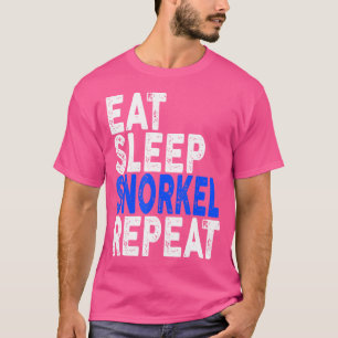Eet slaap snorkel Herhaal duiken T-shirt