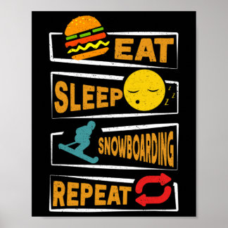Eet Slaap Snowboarden Herhaal Grappig Snowboarden Poster