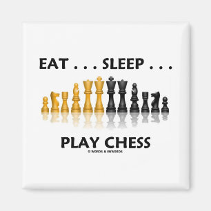 Eet... Slaap... Speel Chess (Chess Attitude) Magneet