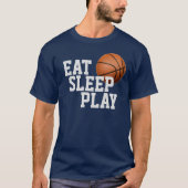 Eet Slaap Spelen Basketbal T-shirt (Voorkant)