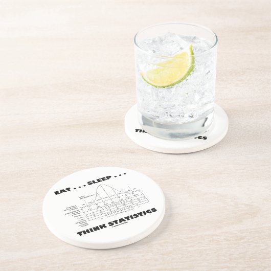 Eet... Slaap... Statistieken bedenken (Bell Curve) Zandsteen Onderzetter (Zijkant)