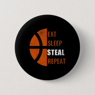 Eet slaap stelen Herhaal leuke basketbal Mannen Vr Ronde Button 5,7 Cm