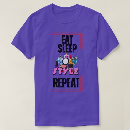 Eet slaap stijl herhalen t-shirt (Design voorkant)